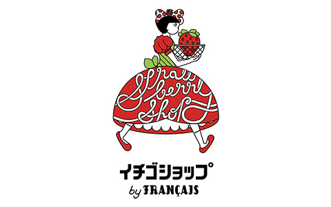 イチゴショップ by FRANCAIS